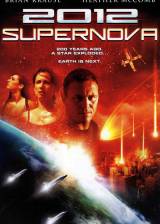 Miniature d'affiche américaine de '2012: Supernova'