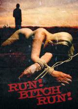 Miniature d'affiche américaine de 'Run! Bitch Run!'